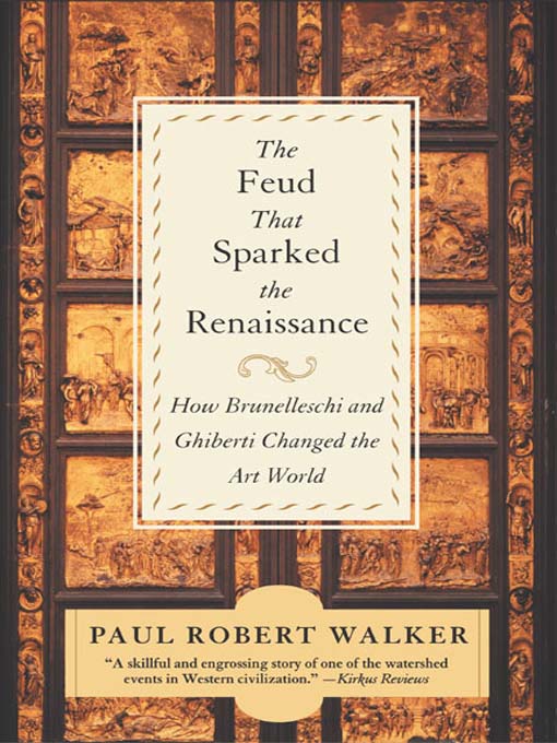 Title details for The Feud That Sparked the Renaissance by Paul Robert Walker - Wait list